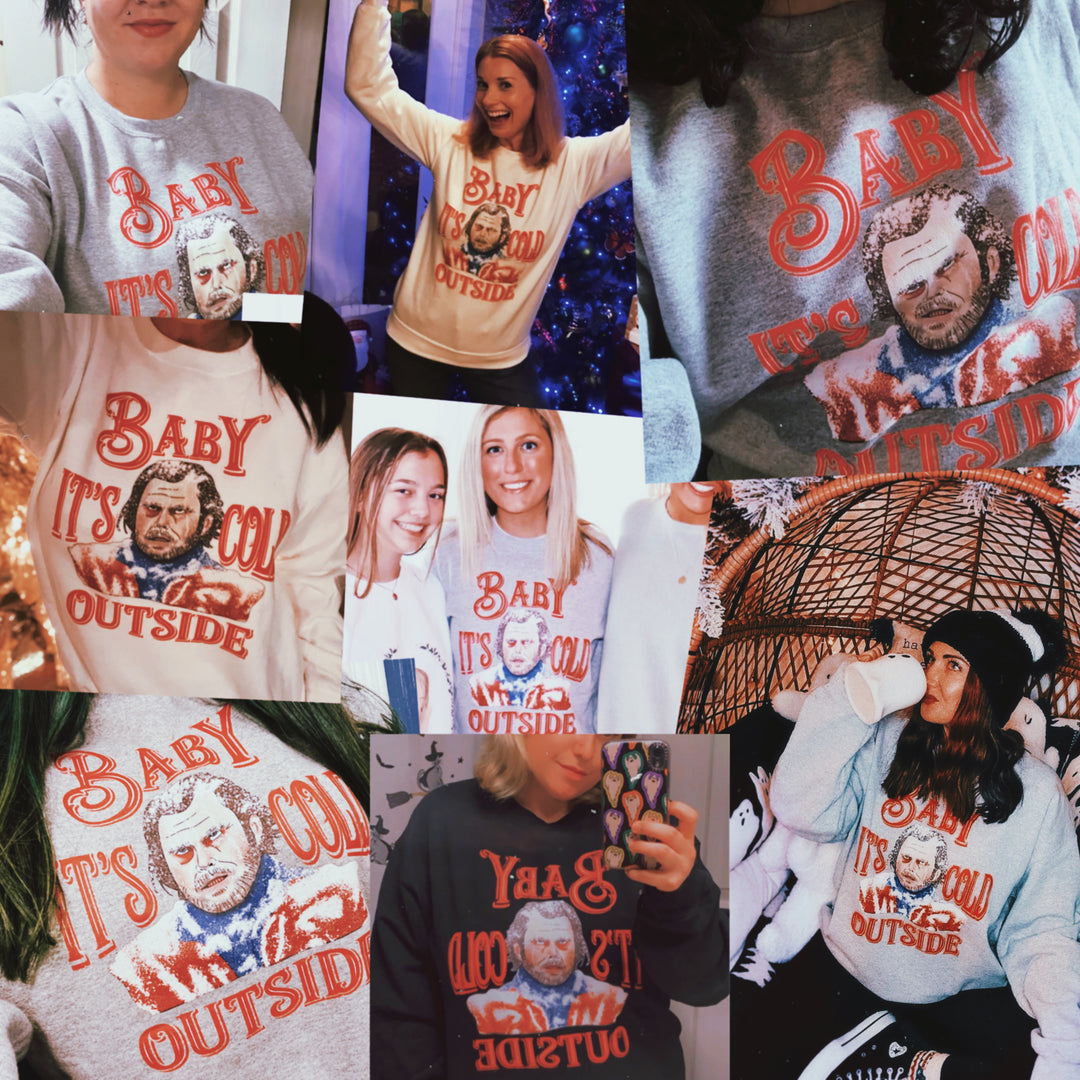 Christmas Sweatshirt | Baby It's Cold Outside Sweater