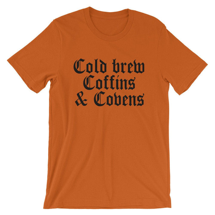 Cold Brew, Coffins & Covens Shirt